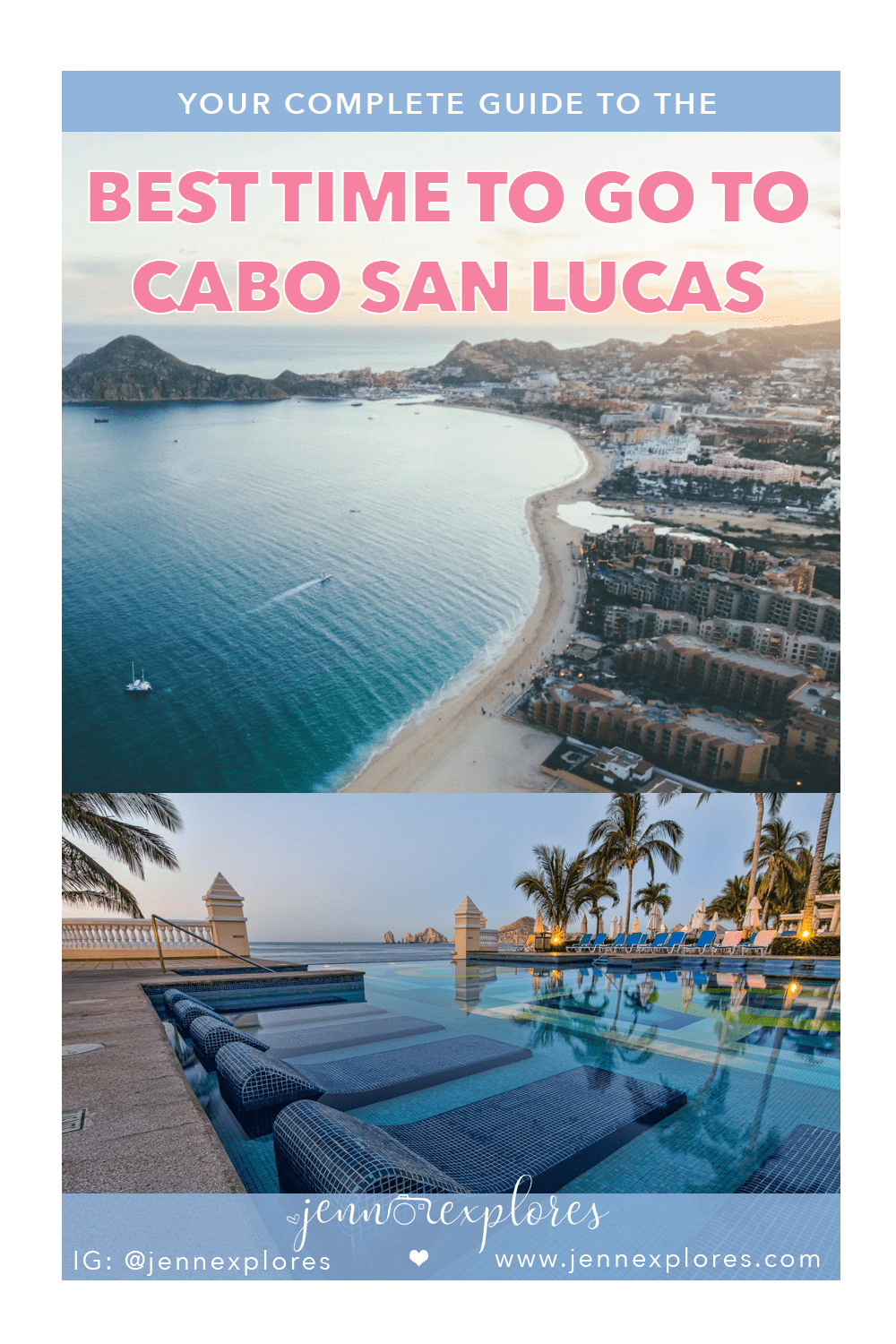 Best Time to Go to Cabo San Lucas, Mexico