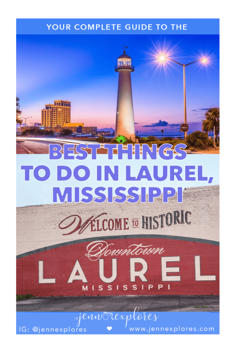 The Very BEST Things to Do in Laurel, Mississippi